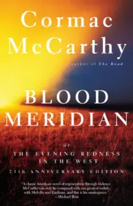 blood meridian book summary