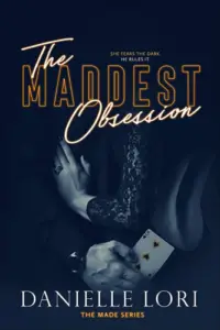 The Maddest Obsession short book summary