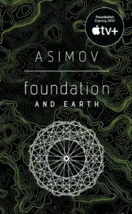 Foundation and Earth book summary