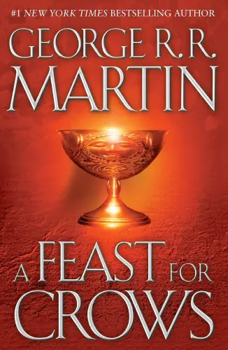 A Feast for Crows (A Song of Ice and Fire, Book 4) book summary