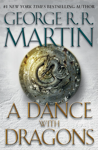 A Dance with Dragons (A Song of Ice and Fire) book summary
