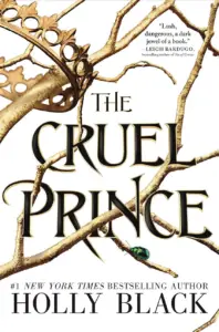 The Cruel Prince (The Folk of the Air, 1) book summary