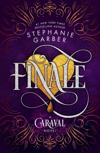 Finale: A Caraval Novel (Caraval, 3) book summary