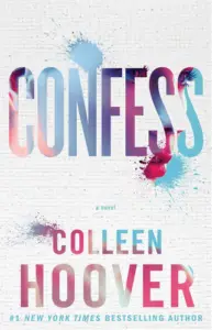 Confess: A Novel book summary