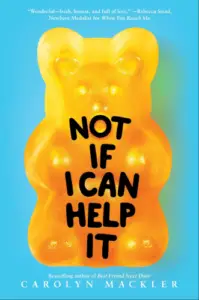 Not If I Can Help It (Scholastic Gold) book summary