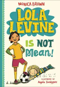 Lola Levine Is Not Mean! (Lola Levine, 1) book summary