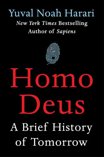 Homo Deus: A Brief History of Tomorrow book summary