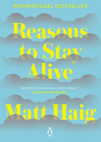 Reasons to Stay Alive book summary